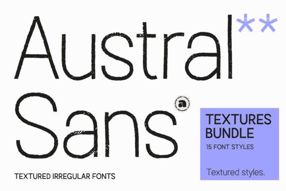 Austral Sans Textures: A Hand-Drawn Typeface That Brings Energy to Web Design