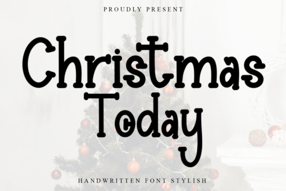 Christmas Today: A Playful Sans-Serif Typeface for Handmade Crafters and Sellers