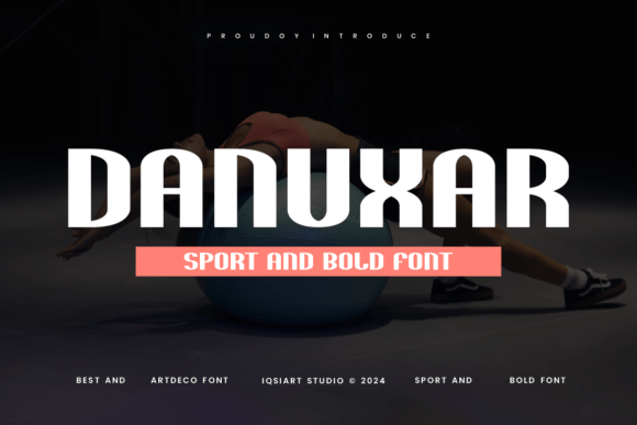 Danuxar: A Designer’s Take on This Bold Display Font