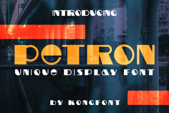 Petron: A Bold Display Font for Impactful Digital Marketing Designs