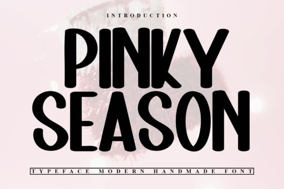 Pinky Season: A Festive Font for Crafters and Makers