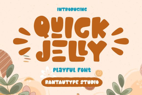 Quick Jelly: A Playful Display Font for Web Designers and Digital Creators