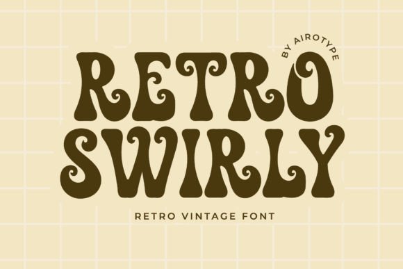 Retro Swirly: A Vintage-Inspired Display Font for Crafters & Product Makers