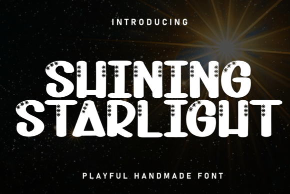 Shining Starlight: A Playful Display Font for Modern Web Design