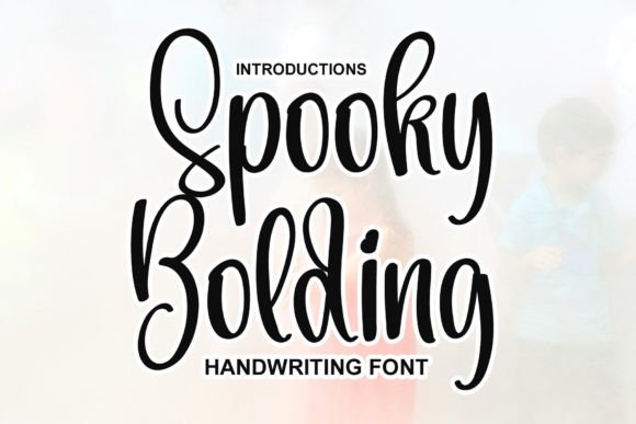 Spooky Bolding: A Stylish Handwritten Font for Modern Branding
